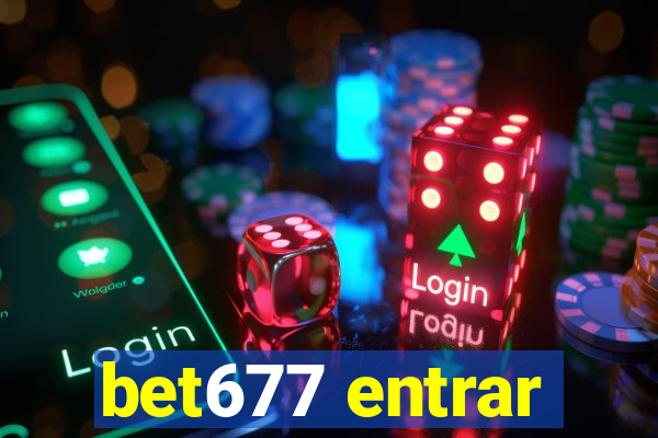 bet677 entrar